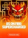 8s on Fire: Supercharged